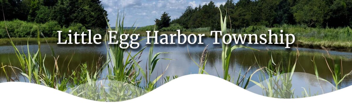 Little Egg Harbor Township – The Township of Little Egg Harbor